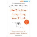 Don't Believe Everything You Think