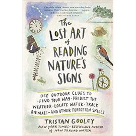 Lost Art Of Reading Natures Signs